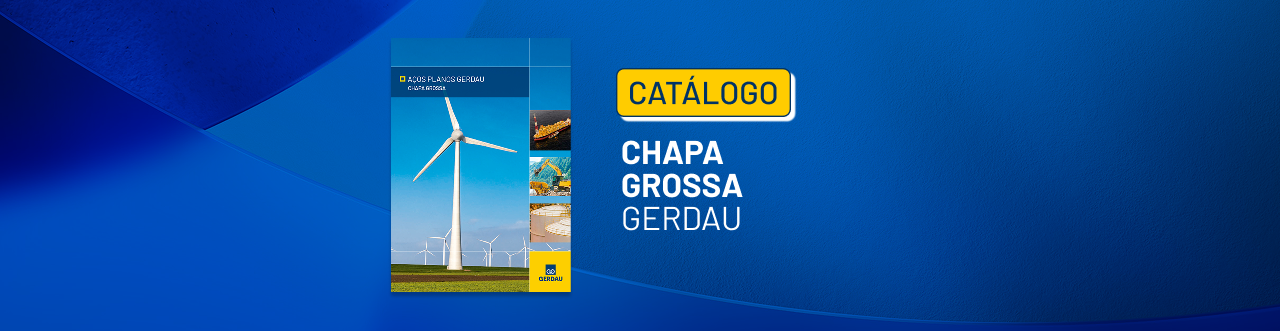Catálogo Chapas Grossas Gerdau