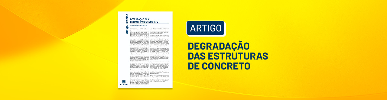 Artigo: Degradação das Estruturas de Concreto Artigo: Degradação das Estruturas de Concreto