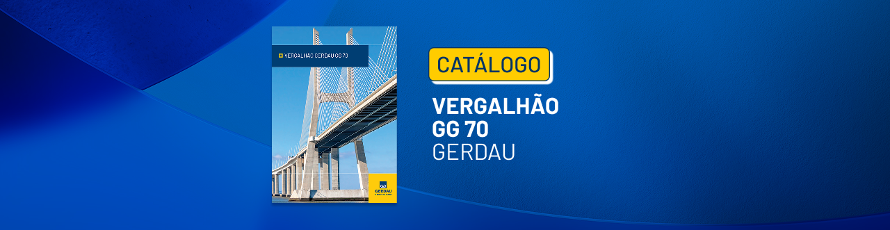 Catálogo Vergalhão Gerdau GG 70 Catálogo Vergalhão Gerdau GG 70