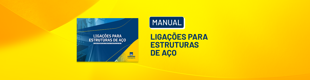 Manual de Ligações para Estruturas de Aço Manual de Ligações para Estruturas de Aço