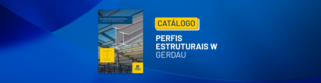 Perfis Estruturais W Gerdau - Informações Técnicas e Bitolas Perfis Estruturais W Gerdau - Informações Técnicas e Bitolas