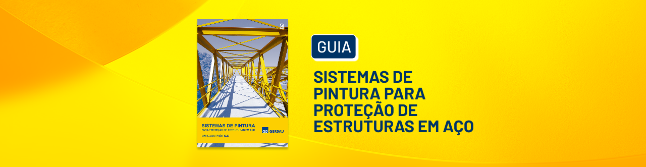 Guia de Sistemas de Pintura para Proteção de Estruturas em Aço Guia de Sistemas de Pintura para Proteção de Estruturas em Aço