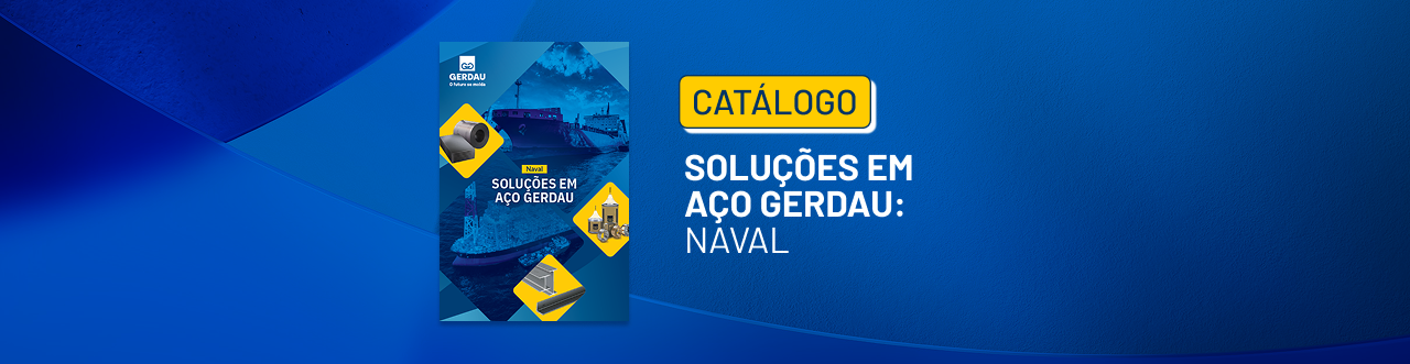 Catálogo Soluções em Aço Gerdau: Naval
