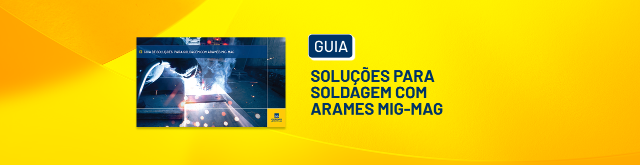 Guia de Soluções para Soldagem com Arames MIG-MAG Guia de Soluções para Soldagem com Arames MIG-MAG
