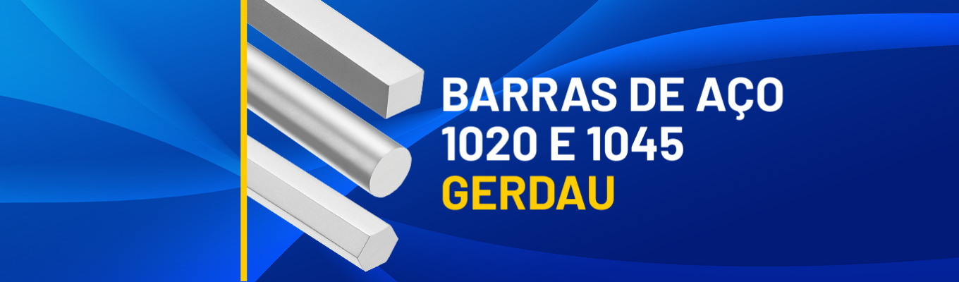 Imagem com fundo azul e três barras de aço em diferentes formatos (redonda, quadrada e sextavada) à esquerda. À direita, texto em branco e amarelo: “Barras de Aço 1020 e 1045 Gerdau”.