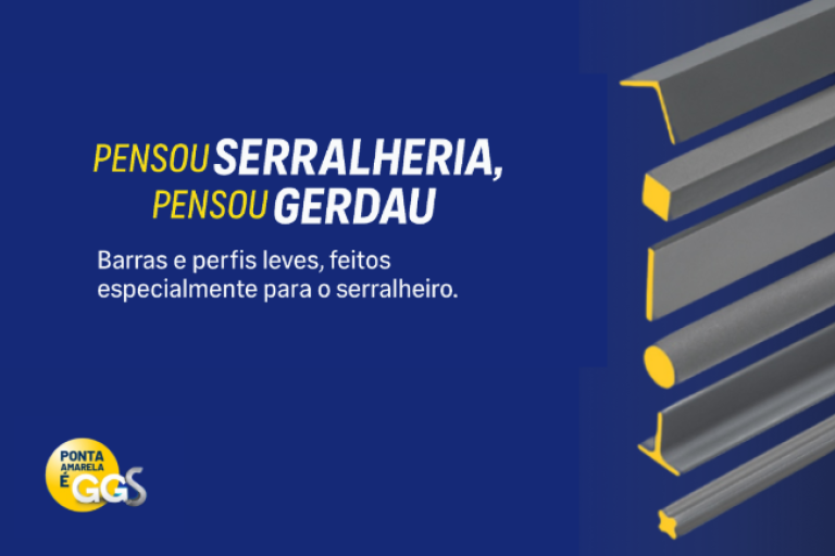 Banner da Linha GGS Gerdau com a frase “Pensou serralheria, pensou Gerdau”, destacando barras e perfis de aço leves com identificação de ponta amarela.
