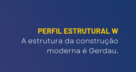Perfil Estrutural W