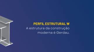 Perfil Estrutural W