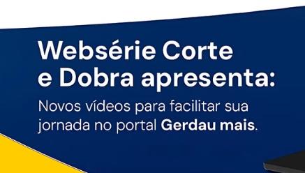 Web Série Corte & Dobra da Gerdau